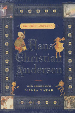 HANS CHRISTIAN ANDERSEN. EDICIN ANOTADA