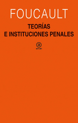 TEORAS E INSTITUCIONES PENALES