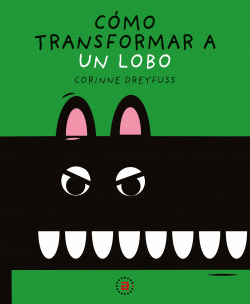 CMO TRANSFORMAR A UN LOBO