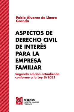 ASPECTOS CIVILES DE INTERS PARA LA EMPRESA FAMILIAR