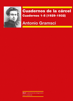 CUADERNOS DE LA C�RCEL I