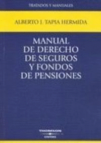 MANUAL DE DERECHO DE SEGUROS Y FONDOS DE PENSIONES