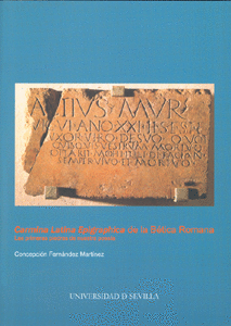 CARMINA LATINA EPIGRAPHICA DE LA B�TICA ROMANA