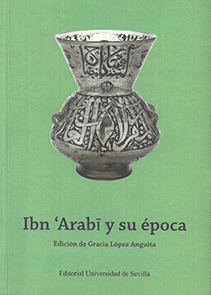 IBN 'ARABI Y SU POCA