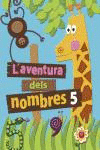 L�AVENTURA DELS NOMBRES 5
