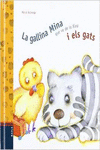 LA GALLINA...I ELS GATS