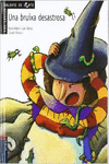 UNA BRUIXA DESASTROSA