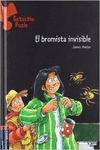 EL BROMISTA INVISIBLE -C-