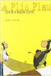 LA PLIS PLAU SE'N VA A...