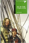 ALA DE CORB I LA GRAN REVOLTA