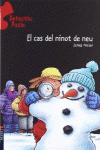EL CAS DEL NINOT DE NEU