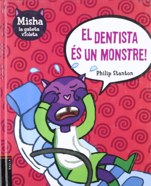 EL DENTISTA �S UN MONSTRE!