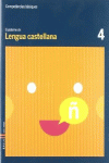 CUADERNO LENGUA CASTELLANA 4 C.BAS.