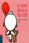 EL TENTO BUSCA EL SEU OSSET