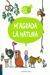 M'AGRADA LA NATURA