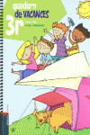 QUADERN DE VACANCES 3R.PRIM�RIA - CICLE MITJ�