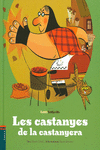 LES CASTANYES DE LA CASTANYERA