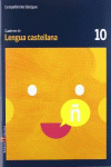 CUADERNO LENGUA CASTELLANA 10 CICLE MITJ� COMPET�NCIES B�SIQUES