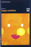CUADERNO LENGUA CASTELLANA 12 CICLE MITJ� COMPET�NCIES B�SIQUES