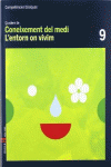 QUADERN CONEIXEMENT MEDI 9 CICLE MITJ� COMPET�NCIES B�SIQUES