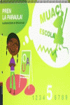 QUADERN LECTOESCRIPTURA N� 5 PREN LA PARAULA! ED.INFANTIL