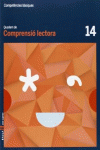 QUADERN COMPRENSI� LECTORA 14 CICLE SUPERIOR COMPET�NCIES B�SIQUES