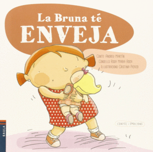 LA BRUNA T� ENVEJA