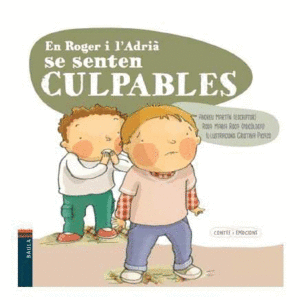 EN ROGER I L'ADRI� SE SENTEN CULPABLES