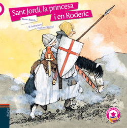 SANT JORDI, LA PRINCESA I EN RODERIC (RSTICA)