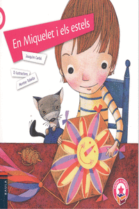EN MIQUELET I ELS ESTELS