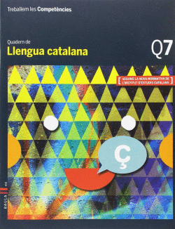 TREBALLEM LES COMPET�NCIES Q7 LLENGUA CATALANA ESO