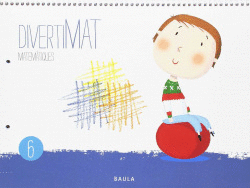 DIVERTIMAT MATEM�TIQUES 6 INFANTIL