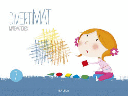 DIVERTIMAT MATEM�TIQUES 7 INFANTIL