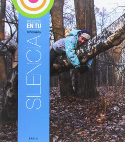 SILENCIA 6� PRIM�RIA EN TU