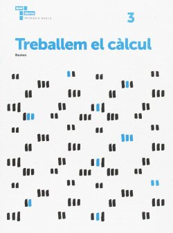 TREBALLEM EL C�LCUL 3 PRIM�RIA BAULA