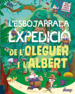L�ESBOJARRADA EXPEDICIO DE L�OLEGUR I L�ALBERT