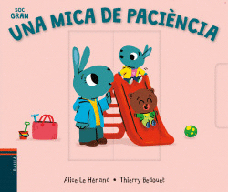 UNA MICA DE PACI�NCIA