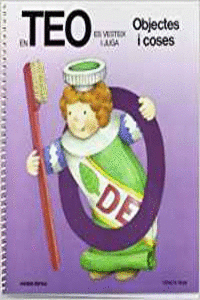 EN TEO VESTEIX I JUGA: OBJECTES I COSES