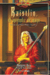 RAISTLIN, EL APRENDIZ DE MAGO