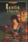 RAISTLIN, EL T�NICA ROJA