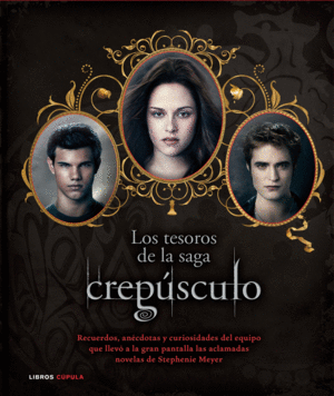 LOS TESOROS DE LA SAGA CREPSCULO