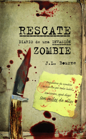 RESCATE. DIARIO DE UNA INVASIN ZOMBIE