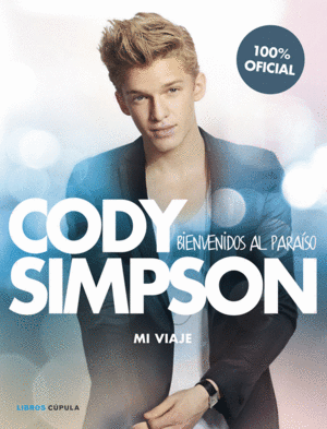CODY SIMPSON. BIENVENIDOS AL PARA�SO
