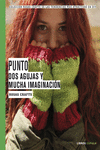 ROSAS CRAFTS. PUNTO. DOS AGUJAS Y MUCHA IMAGINACI�N