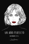 CALENDARIO. UN A�O PERFECTO