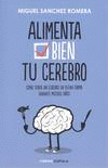 ALIMENTA TU CEREBRO