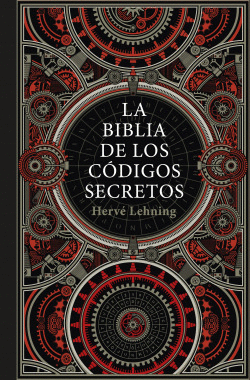 LA BIBLIA DE LOS C�DIGOS SECRETOS