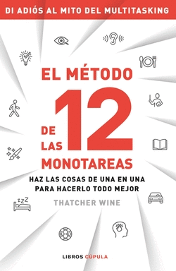 EL M�TODO DE LAS 12 MONOTAREAS