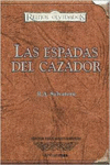LAS ESPADAS DEL CAZADOR
