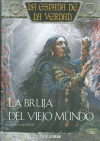 LA BRUJA DEL VIEJO MUNDO